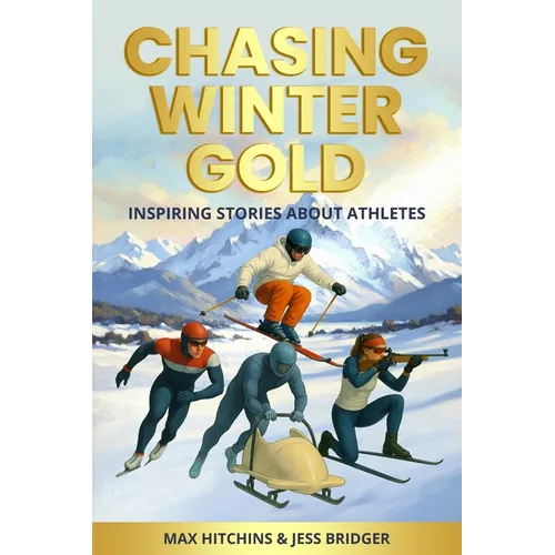 Chasing Winter Gold - Paperback