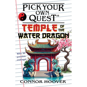 Pick Your Own Quest: Temple of the Water Dragon - Paperback