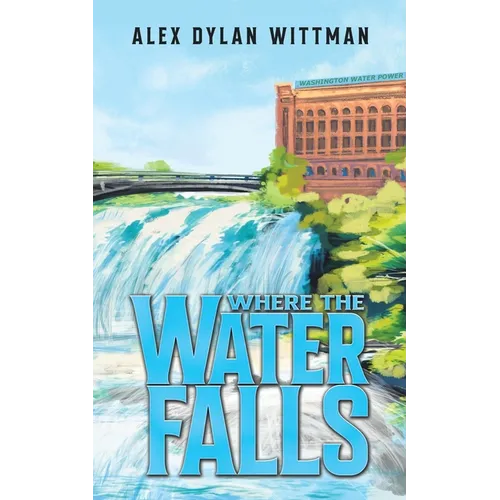 Where the Water Falls - Paperback