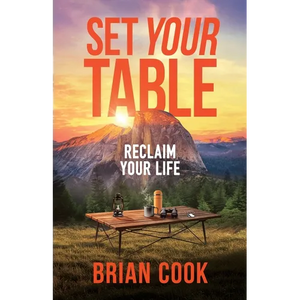 Set Your Table: Reclaim Your Life - Paperback