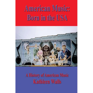 American Music: Born in the USA - Paperback