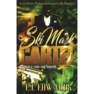 Ski Mask Cartel 2: Strictly for the Paper - Paperback