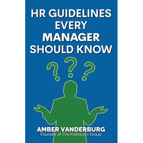 HR Guidelines Every Manager Should Know - Paperback