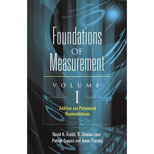 Foundations of Measurement Volume I: Additive and Polynomial Representations Volume 1 - Paperback