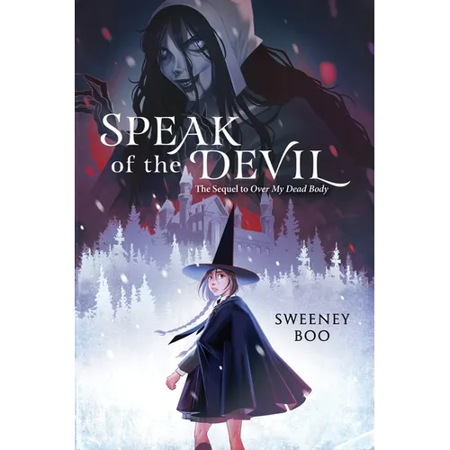 Speak of the Devil: A Witchy Graphic Novel - Hardcover
