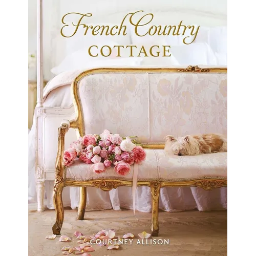 French Country Cottage - Hardcover