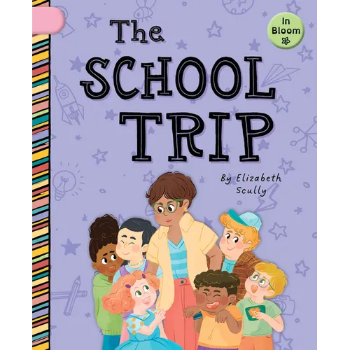The School Trip - Library Binding