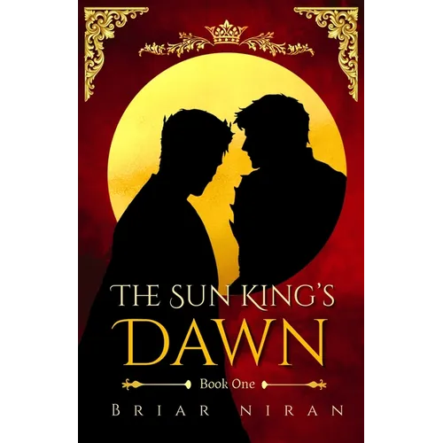 The Sun King's Dawn: An Epic MM Romantasy - Paperback