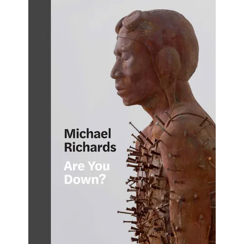 Michael Richards: Are You Down? - Hardcover