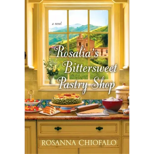 Rosalia's Bittersweet Pastry Shop - Paperback