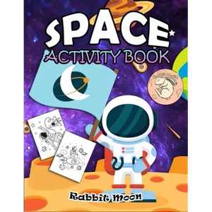 Space Activity Book: for Kids Ages 4-8: A Fun Kid Workbook Game For Learning, Solar System Coloring, Mazes, Word Search and More! - Paperback
