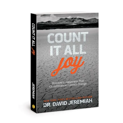 Count It All Joy: Discover a Happiness That Circumstances Cannot Change - Paperback