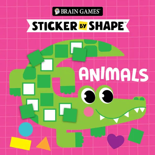 Brain Games - Sticker by Shape: Animals (for Kids Ages 3-6) - Paperback
