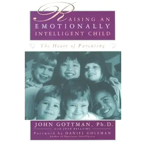 Raising an Emotionally Intelligent Child - Paperback