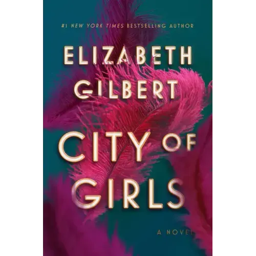 City of Girls - Hardcover