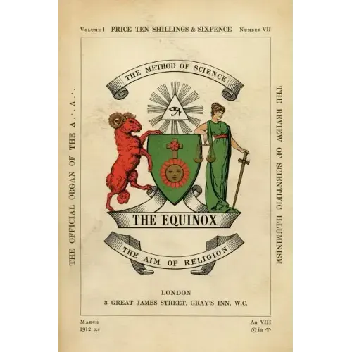 The Equinox: Keep Silence Edition, Vol. 1, No. 7 - Hardcover