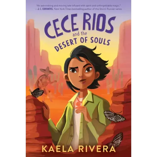 Cece Rios and the Desert of Souls