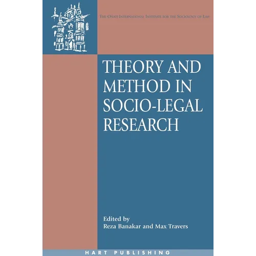 Theory and Method in Socio-Legal Research - Paperback