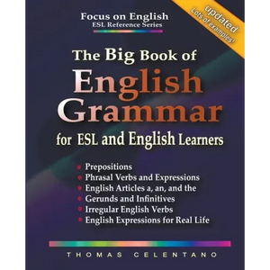 The Big Book of English Grammar for ESL and English Learners - Paperback
