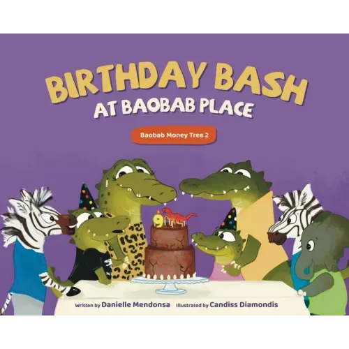 Birthday Bash at Baobab Place - Hardcover