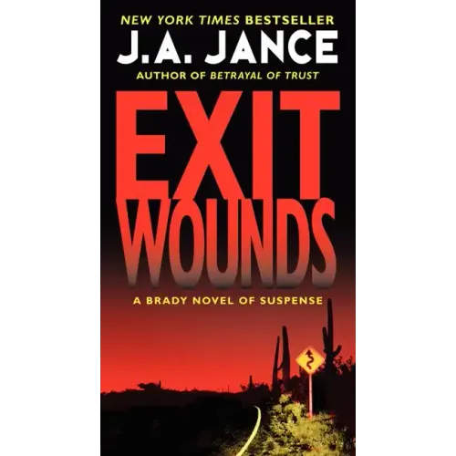Exit Wounds: A Brady Novel of Suspense - Paperback