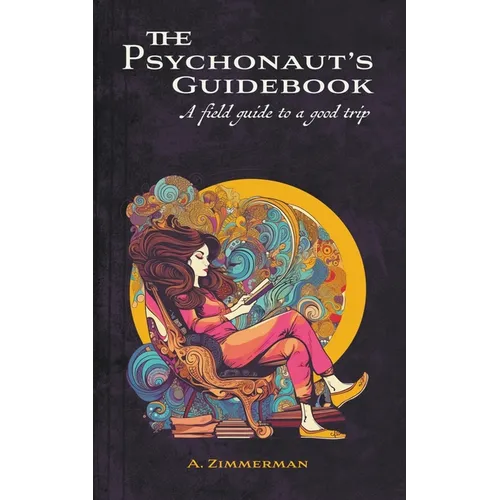 The Psychonaut's Guidebook - Paperback
