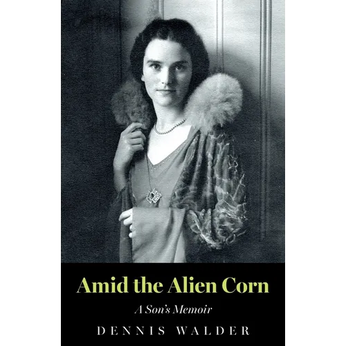 Amid the Alien Corn - Paperback