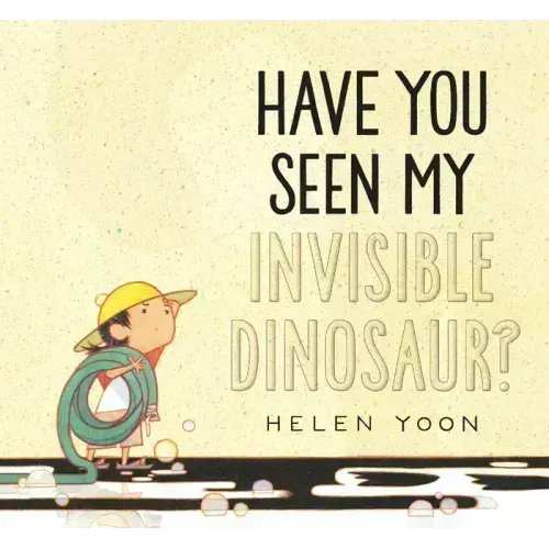 Have You Seen My Invisible Dinosaur? - Hardcover