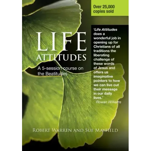 Life Attitudes: A 5-Session Course on the Beautitudes - Paperback