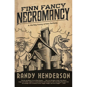 Finn Fancy Necromancy: The Familia Arcana, Book 1 - Paperback