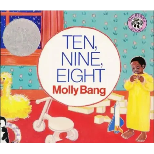 Ten, Nine, Eight Board Book: A Caldecott Honor Award Winner - Board Book
