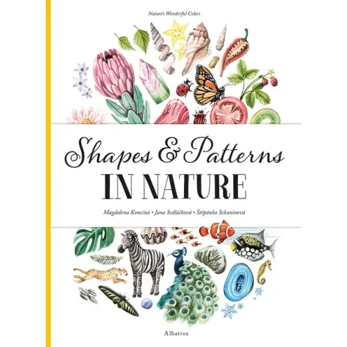 Shapes and Patterns in Nature - Hardcover