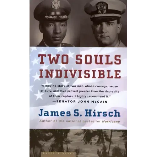 Two Souls Indivisible: The Friendship That Saved Two POWs in Vietnam - Paperback