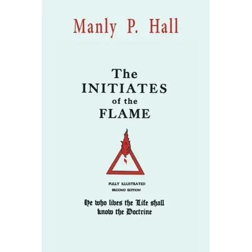 The Initiates of the Flame - Paperback