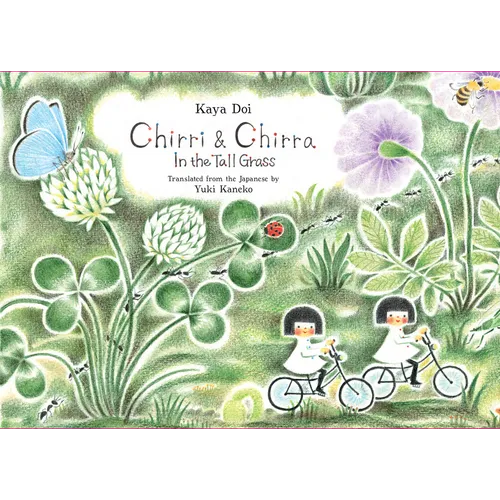 Chirri & Chirra, in the Tall Grass: Volume 2 - Hardcover