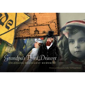 Grandpa's Third Drawer: Unlocking Holocaust Memories - Paperback