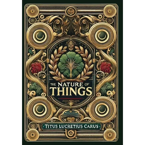 The Nature of Things (Collector's Edition) (Laminated Hardback with Jacket) - Hardcover