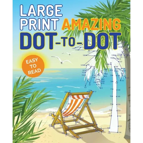 Large Print Amazing Dot-To-Dot - Paperback
