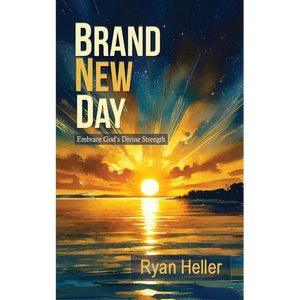 Brand New Day: Embrace God's Divine Strength - Paperback
