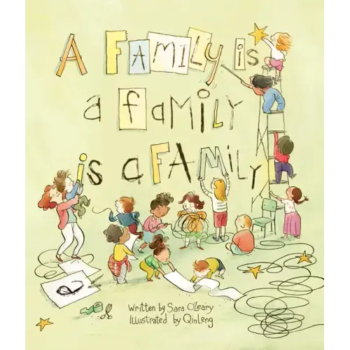 A Family Is a Family Is a Family - Hardcover