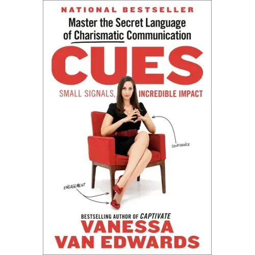 Cues: Master the Secret Language of Charismatic Communication - Hardcover