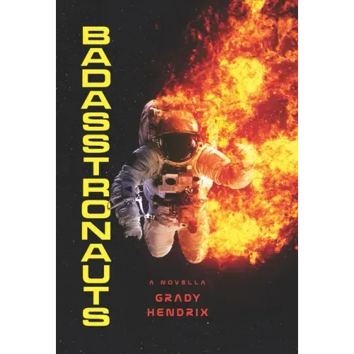 Badasstronauts - Paperback