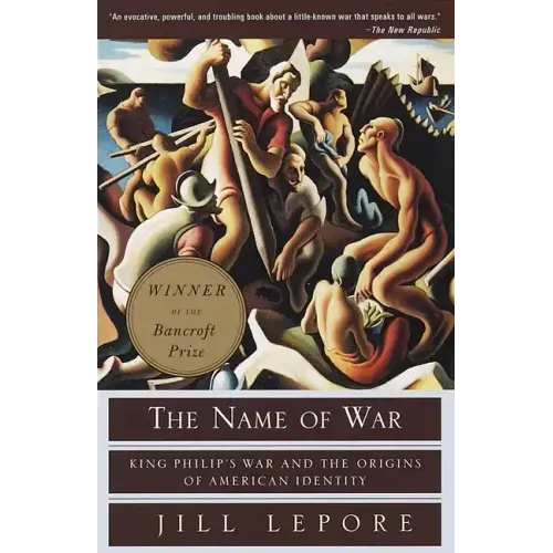 The Name of War: King Philip's War and the Origins of American Identity - Paperback