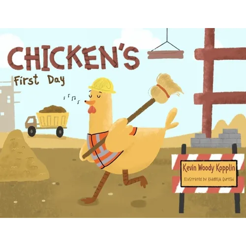 Chicken's First Day - Paperback