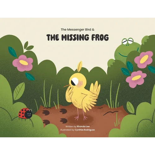 The Messenger Bird and the Missing Frog - Paperback