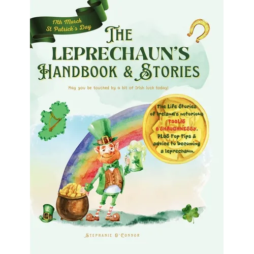 The Leprechaun's Handbook and Stories - Hardcover
