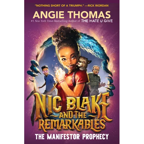 Nic Blake and the Remarkables: The Manifestor Prophecy - Hardcover