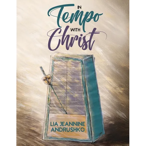 In Tempo with Christ - Paperback