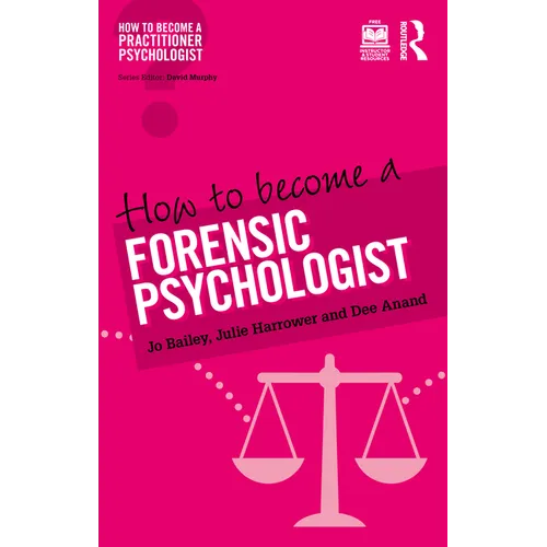 How to Become a Forensic Psychologist - Paperback