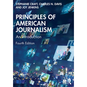 Principles of American Journalism: An Introduction - Paperback